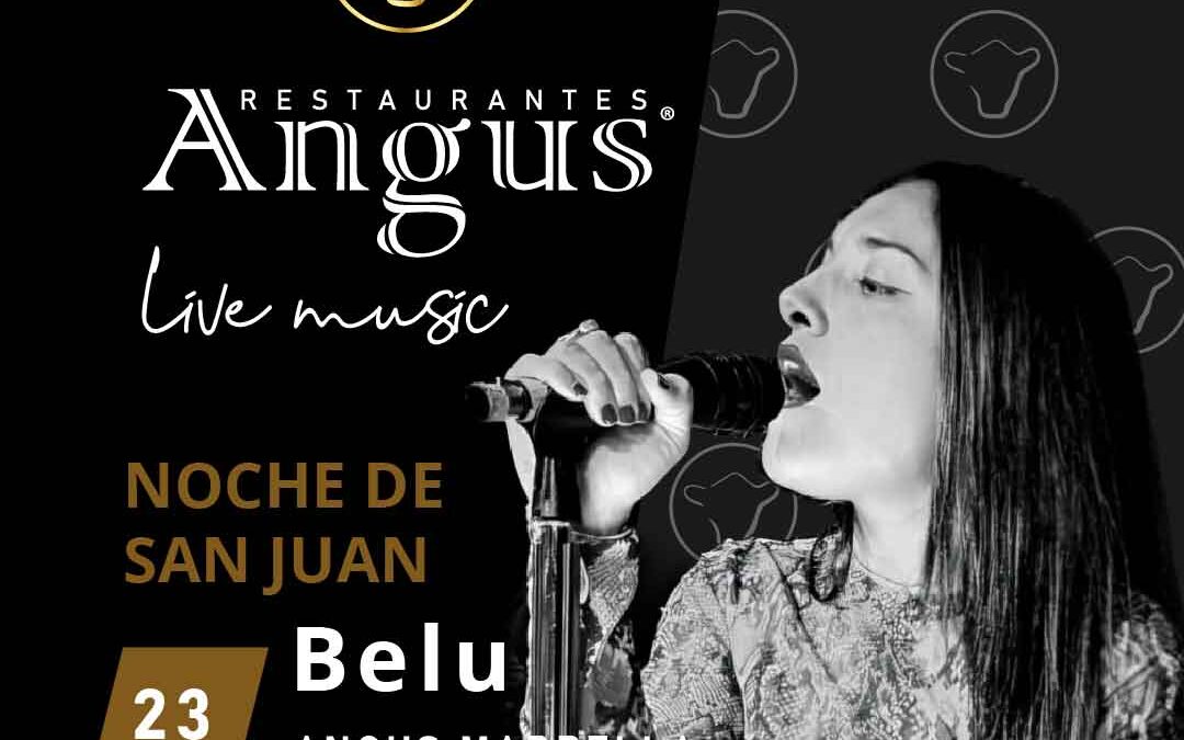 La Noche Mágica de San Juan con Belu